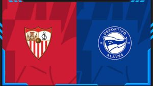 Soi kèo Sevilla vs Alaves 13/01 | Cuộc chiến La Liga