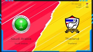 Soi kèo Ả Rập Xê Út vs Thái Lan