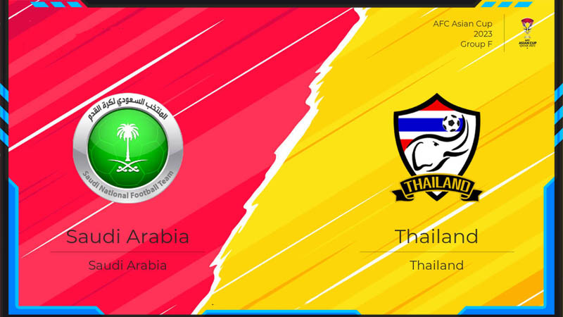 Soi kèo Ả Rập Xê Út vs Thái Lan