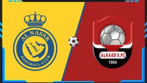 Soi kèo Al Nassr FC vs Al Raed 08/03 | Saudi Pro League