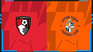 Soi kèo Bournemouth vs Luton 14/03 | Ngoại hạng Anh